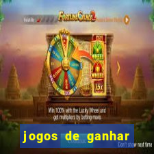 jogos de ganhar dinheiro de verdade sem depositar